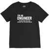 i'm an engineer i'm never wrong V-Neck Tee