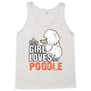 This Girl Loves Poodle Tank Top