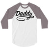 daddy 2018 3/4 Sleeve Shirt