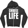 choose life Zipper Hoodie