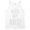 kiss my abs! Tank Top
