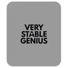 Very Stable Genius Mousepad