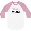 Nasty Mom 3/4 Sleeve Shirt