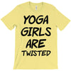 yoga girls are twisted T-Shirt