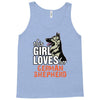 This Girl Loves Her German Shepherd Tank Top