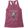 i have not failed 10000 ways Racerback Tank