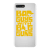 bad guys with big guns iPhone 7 Plus Case
