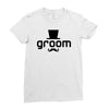 groom Ladies Fitted T-Shirt
