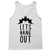 lets hang out Tank Top