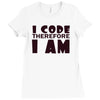 i code therefore i am Ladies Fitted T-Shirt