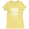 Greatest Stepdad In The Universe Ladies Fitted T-Shirt
