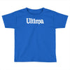 ultima Toddler T-shirt