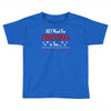 all i want for christmas is you Toddler T-shirt