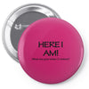funny t shirt here i am! what are your other two wishes rude tee offen Pin-back button