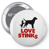 love stinks Pin-back button