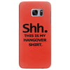 shh my hangover t shirt funny beer college drunk s 3xl Samsung Galaxy S7 Edge
