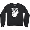 bearded for her pleasure Crewneck Sweatshirt