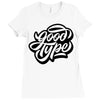 good type Ladies Fitted T-Shirt