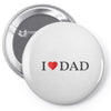 I LOVE YOU DAD Pin-back button