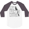 my pen is huge (2) 3/4 Sleeve Shirt