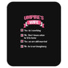 umpire's wife Mousepad