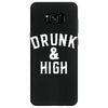 Drunk And High Samsung Galaxy S8