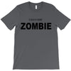 i don't like zombie T-Shirt