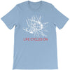 cycling rider gift bike tee life T-Shirt