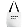 i love black girls Tote Bags