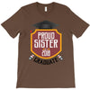 proud sister of a 2018 graduate T-Shirt