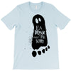 eat drink and be scary 2 T-Shirt