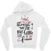 Tough She Be But Little She Is Fierce Zipper Hoodie