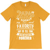 My Papa is Totally My Most Favorite Guy Of All Time T-Shirt
