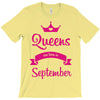 queens are born in september T-Shirt