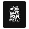 moisturise daily Mousepad