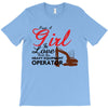 Just A Girl In Love With Her Heavy Equıpment Operator T-Shirt