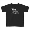 you're sick and twisted, i like you Toddler T-shirt