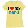 i love my nerd Ladies Fitted T-Shirt