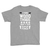super power i turn wood funnz slogan mz power Youth Tee