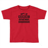 redundancy Toddler T-shirt