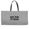 kale yeah i'm vegan Weekender Totes