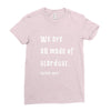 We Are All Made Of Stardust Ladies Fitted T-Shirt
