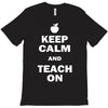 keep calm and teach on T-Shirt