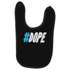 dope Baby Bibs