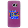 i'm the big brother Samsung Galaxy S7 Edge