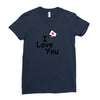 I LOVE YOU Ladies Fitted T-Shirt