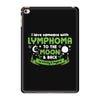 I Love Someone with Lymphoma Cancer to The Moon and Back to Infinity iPad Mini 4