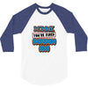 mommy, you're fired grandma's 3/4 Sleeve Shirt