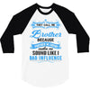 They Call Me Brother Partner in Crime 3/4 Sleeve Shirt