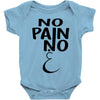 no pain Baby Onesie